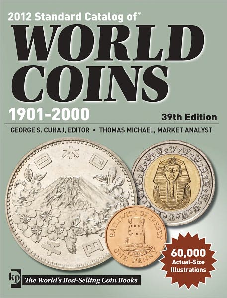 2012 Standard Catalog of World Coins - 1901-2000 (PagePerfect NOOK Book)