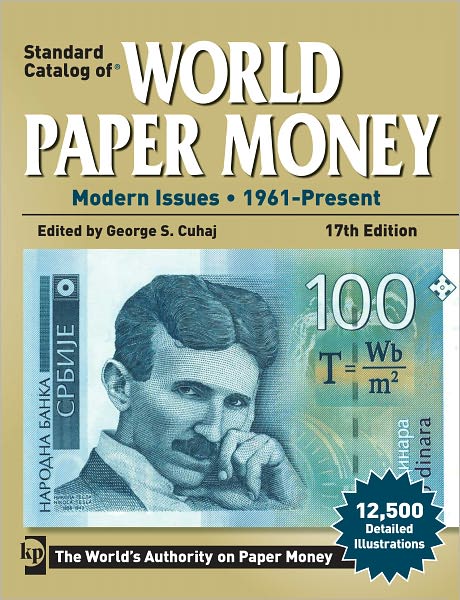 Standard Catalog of World Paper Money: Modern Issues 1961 - Present (PagePerfect NOOK Book)
