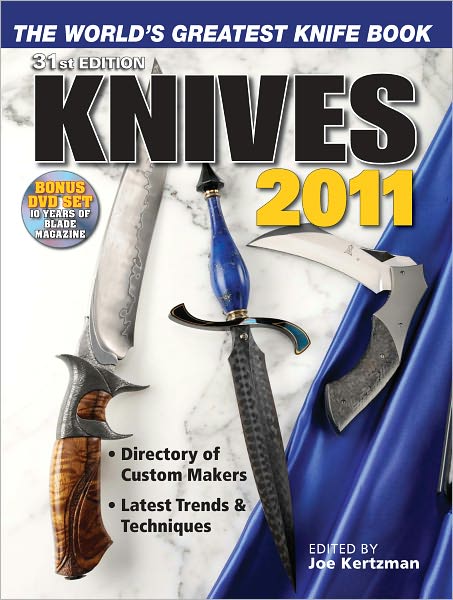 Knives 2011: The World's Greatest Knife Book (PagePerfect NOOK Book)