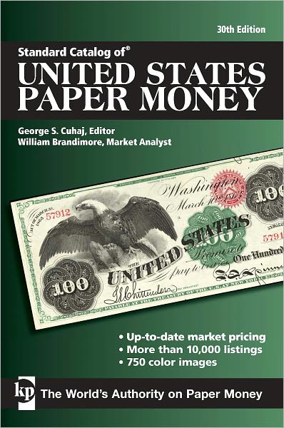 Standard Catalog of United States Paper Money (PagePerfect NOOK Book)