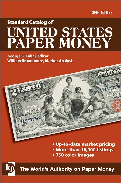 Standard Catalog of United States Paper Money (PagePerfect NOOK Book)