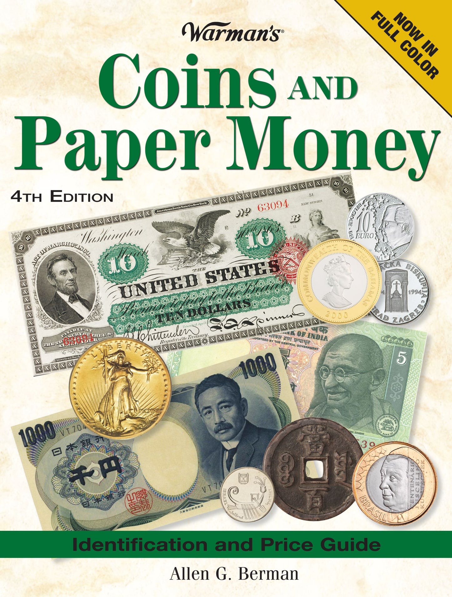 Warman's Coins And Paper Money: Identification and Price Guide