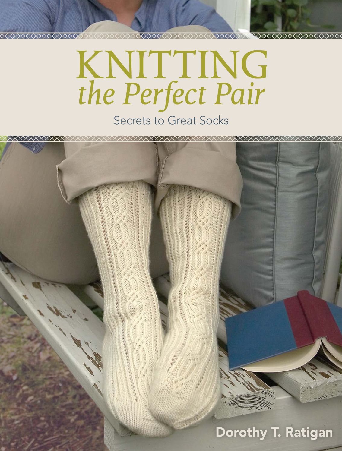 Knitting The Perfect Pair: Secrets To Great Socks