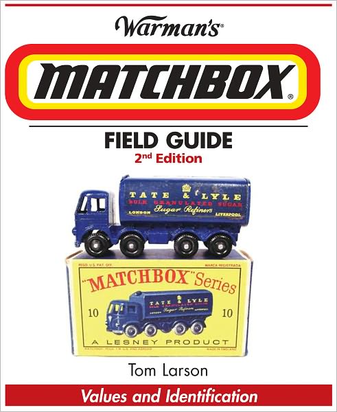 Warman's Matchbox Field Guide: Values & Identification (PagePerfect NOOK Book)