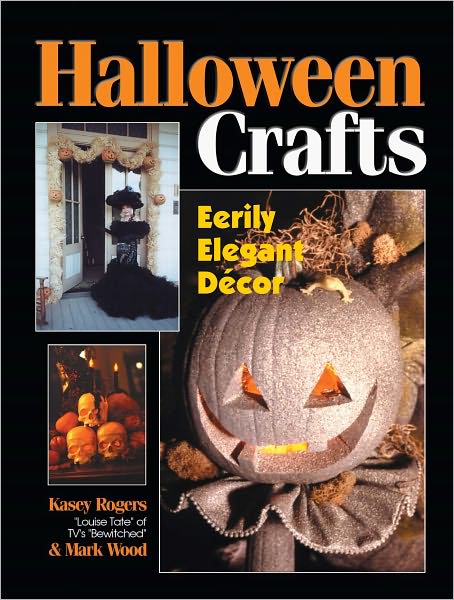 Halloween Crafts - Eerily Elegant D?cor (PagePerfect NOOK Book)