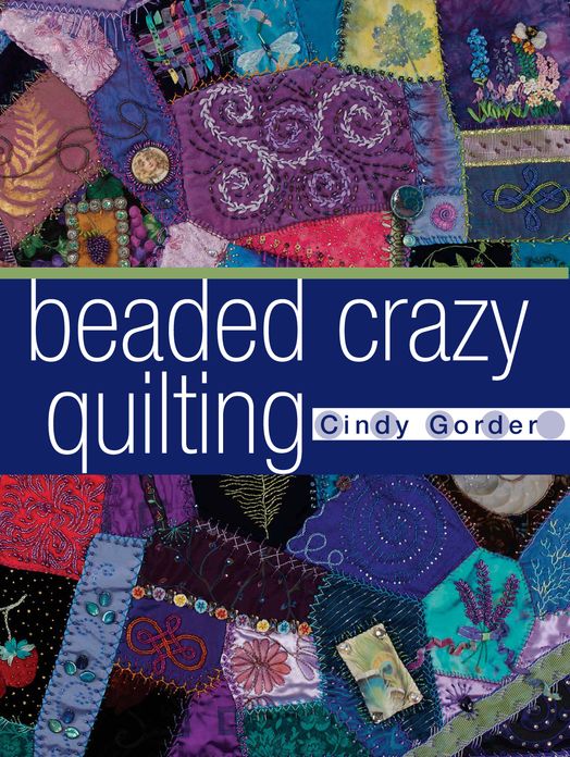 Beaded Crazy Quilting (PagePerfect NOOK Book)