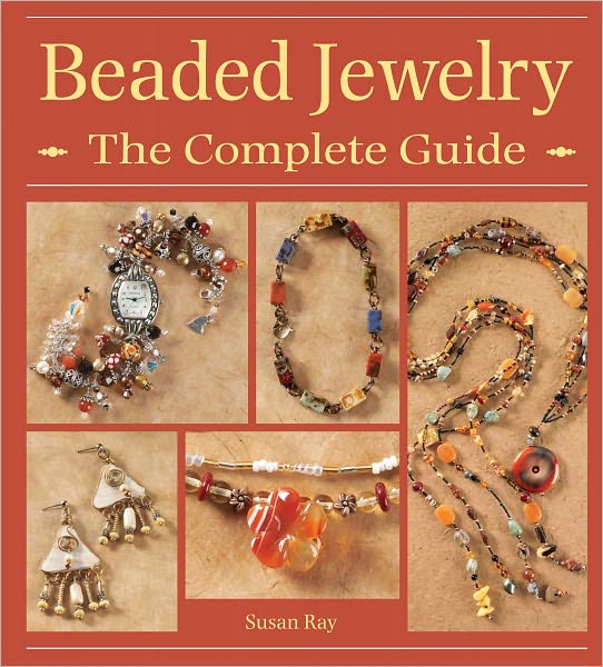 Beaded Jewelry The Complete Guide (PagePerfect NOOK Book)