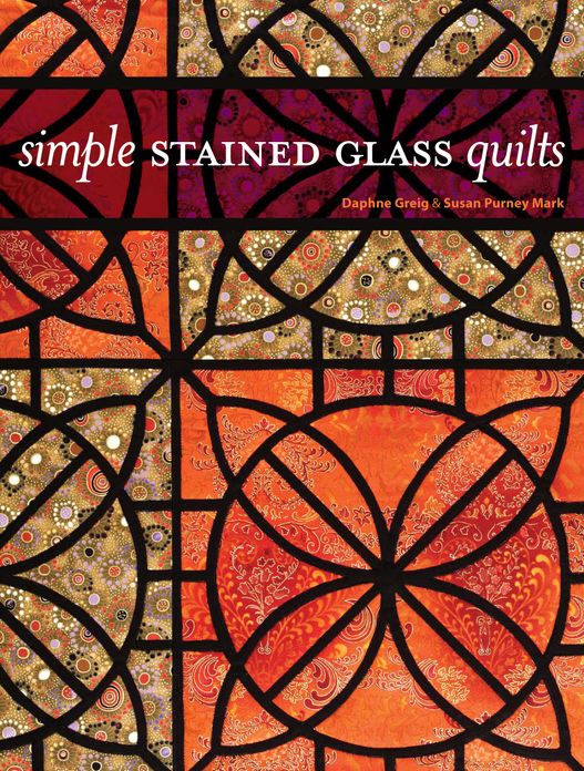 Simple Stained Glass Quilts (PagePerfect NOOK Book)