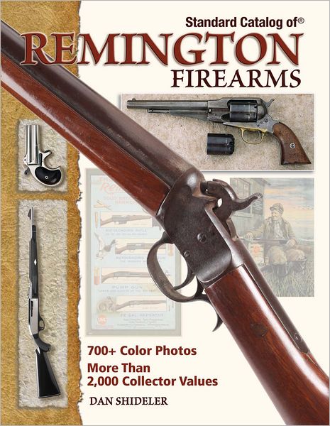 Standard Catalog of Remington Firearms