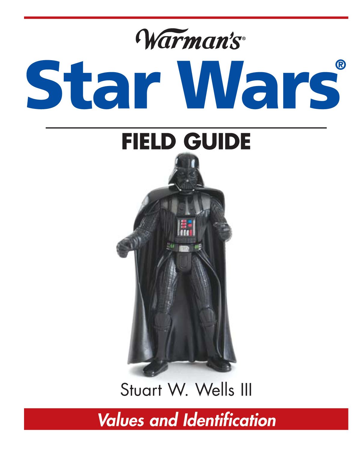 Warman's Star Wars Field Guide: Values and Identification