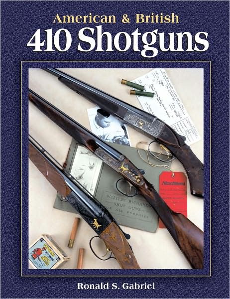 American & British 410 Shotguns (PagePerfect NOOK Book)