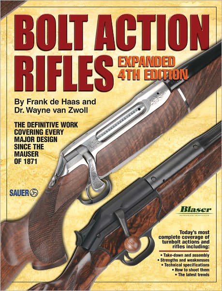 Bolt Action Rifles Expended - 4th Edition (PagePerfect NOOK Book)