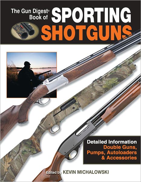 Gun Digest Book of Sporting Shotguns (PagePerfect NOOK Book)