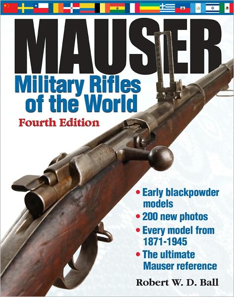 Mauser Military Rifles of the World, 4th Edition (PagePerfect NOOK Book)
