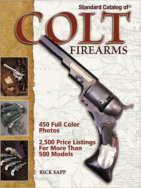 Standard Catalog of Colt Firearms (PagePerfect NOOK Book)