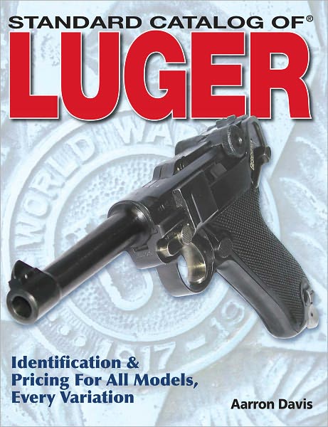 Standard Catalog of Luger (PagePerfect NOOK Book)