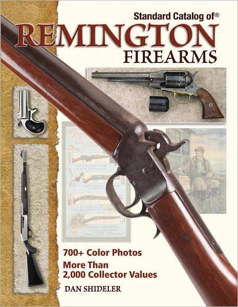 Standard Catalog of Remington Firearms (PagePerfect NOOK Book)
