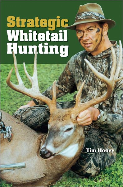 Strategic Whitetail Hunting (PagePerfect NOOK Book)
