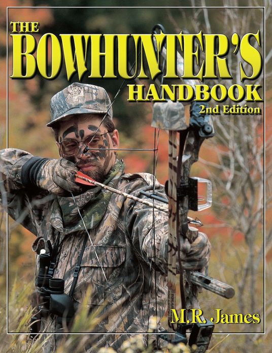 The Bowhunter's Handbook (PagePerfect NOOK Book)