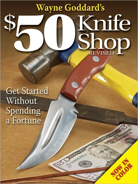Wayne Goddard's $50 Knife Shop (PagePerfect NOOK Book)