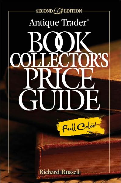 Antique Trader Book Collector's Price Guide (PagePerfect NOOK Book)