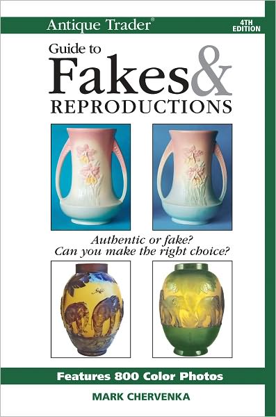 Antique Trader Guide To Fakes & Reproductions (PagePerfect NOOK Book)