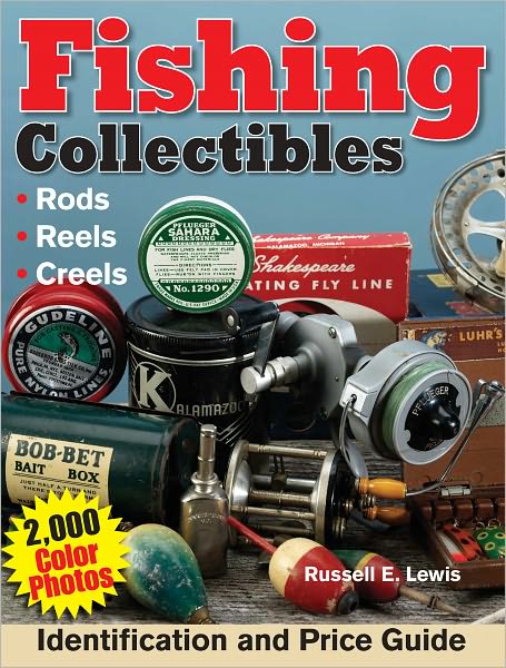 Fishing Collectibles: Identification and Price Guide (PagePerfect NOOK Book)