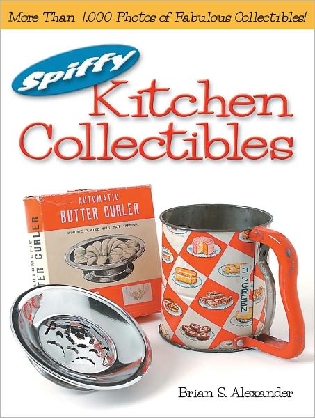 Spiffy Kitchen Collectibles (PagePerfect NOOK Book)