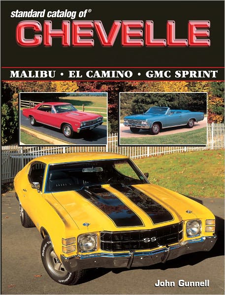 Standard Catalog of Chevelle 1st Ed (PagePerfect NOOK Book)