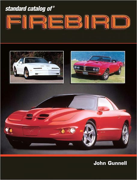Standard Catalog of Firebird (PagePerfect NOOK Book)
