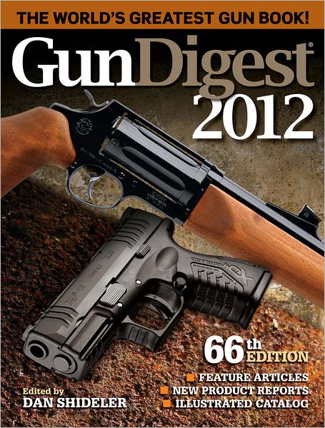 Gun Digest 2012 (PagePerfect NOOK Book)