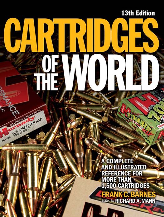 Cartridges of the World: A Complete Illustrated Reference for More Than 1,500 Cartridges