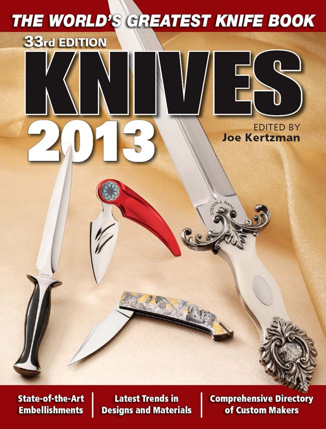 Knives 2013: The World's Greatest Knife Book