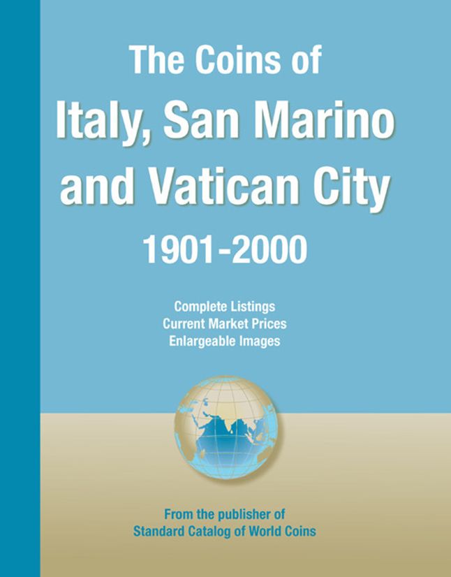Coins of the World: Italy, San Marino, Vatican