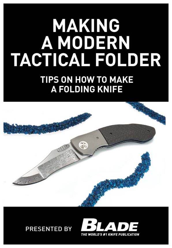 Making a Modern Tactical Folder: Tips on How to Make a Folding Knife: Learn how to make a folding knife with Allen Elishewitz. Knife making tips, supplies & instructions on how to make custom tactical folding knives.