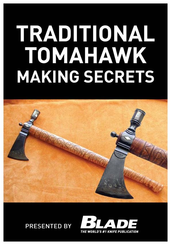 Traditional Tomahawk Making Secrets