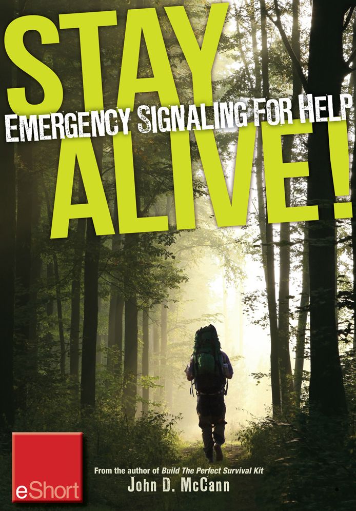 Stay Alive - Emergency Signaling for Help eShort: Learn survival techniques & tips with emergency devices to help know where you are