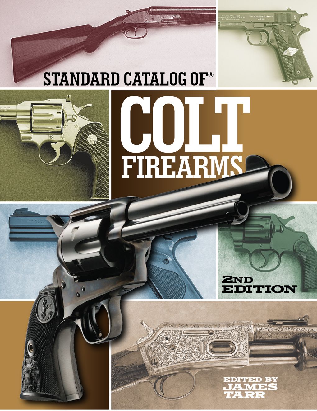 Standard Catalog of Colt Firearms