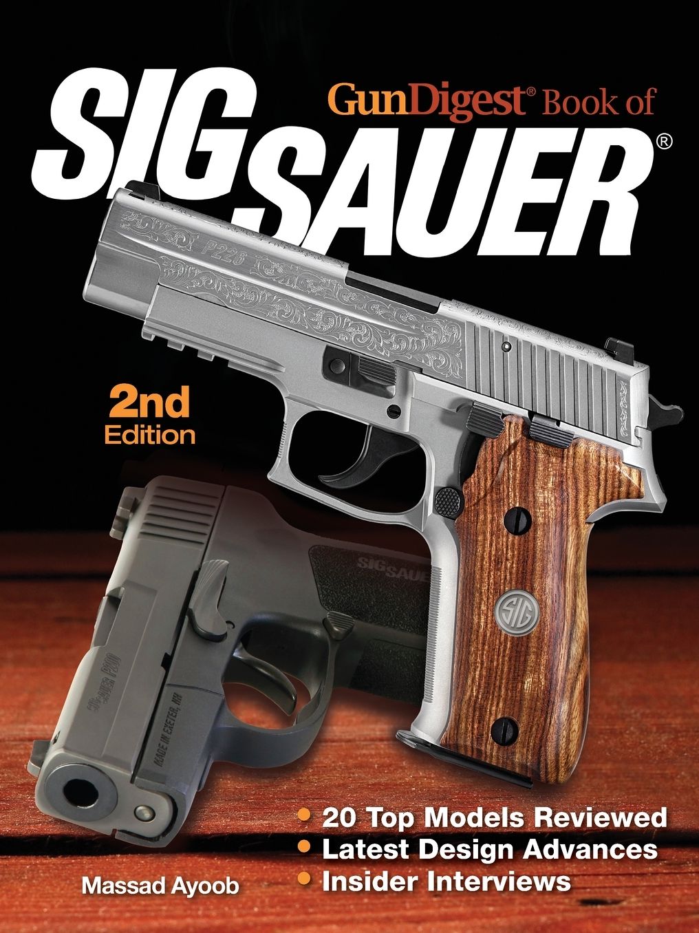 The Gun Digest Book of SIG-Sauer