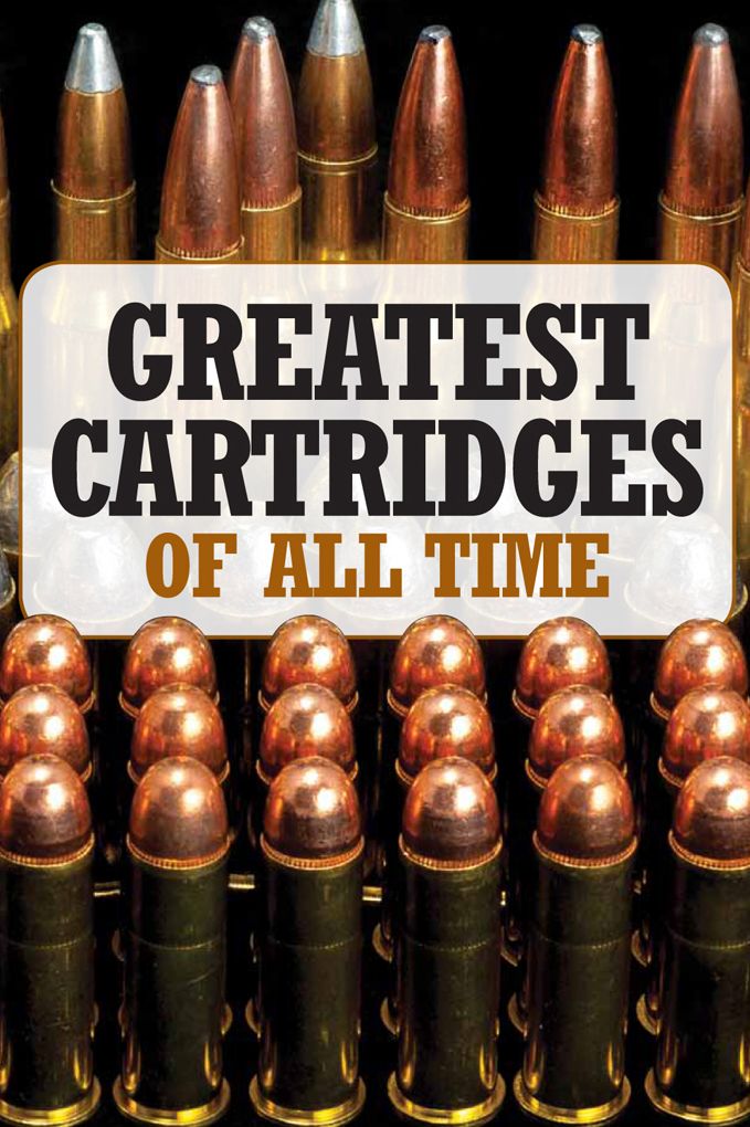 Greatest Cartridges of All Time
