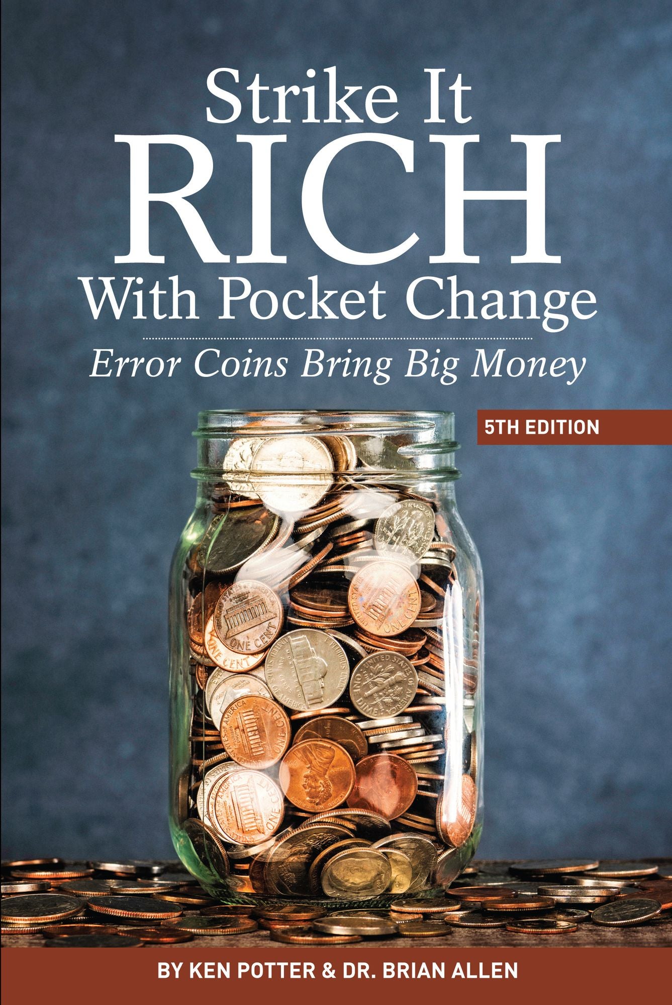 Strike It Rich with Pocket Change: Error Coins Bring Big Money