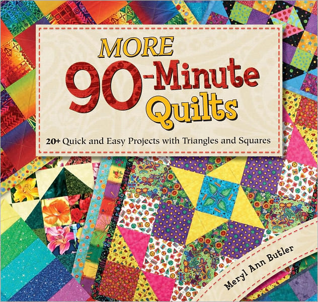 More 90Minute Quilts: 20+ Quick and Easy Projects With Triangles and Squares (PagePerfect NOOK Book)