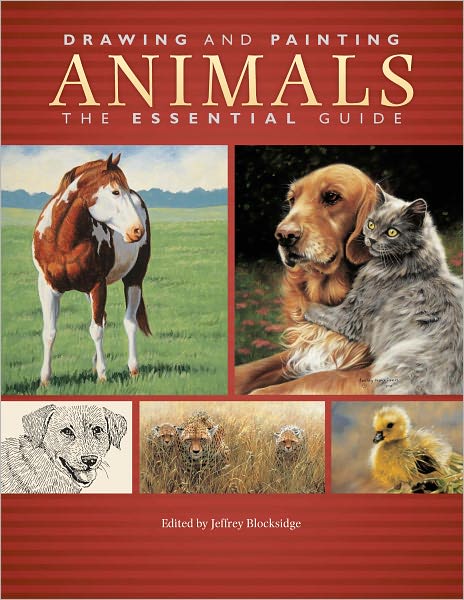 Drawing And Painting Animals: The Essential Guide (PagePerfect NOOK Book)