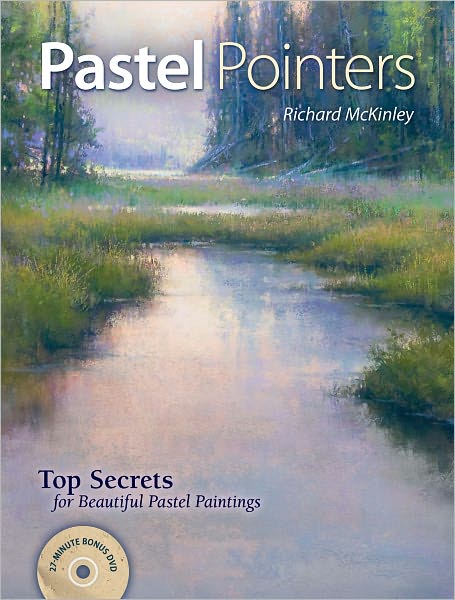 Pastel Pointers: Top 100 Secrets for Beautiful Paintings (PagePerfect NOOK Book)