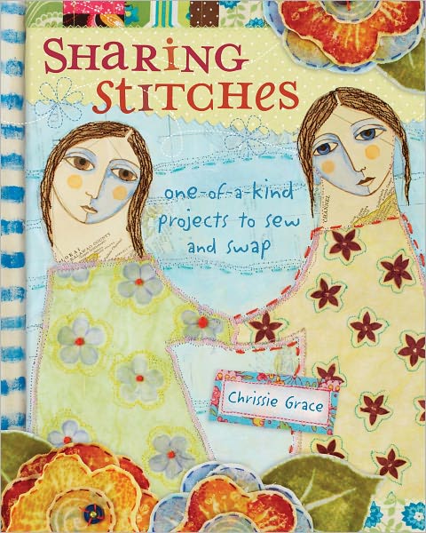 Sharing Stitches: Exchanging Fabric and Inspiration to Sew One-of-a-Kind Projects (PagePerfect NOOK Book)