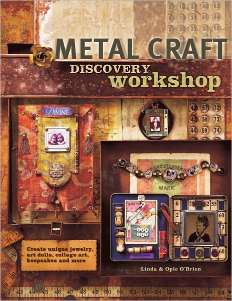 Metal Craft Discovery Workshop (PagePerfect NOOK Book)