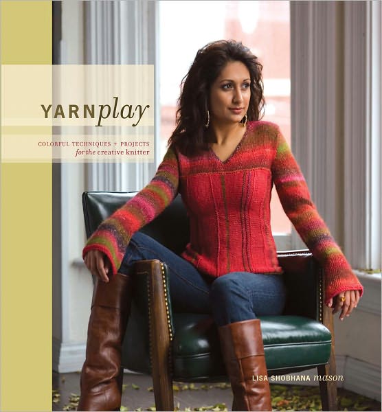YarnPlay: Colorful Techniques and Projects for the Creative Knitter (PagePerfect NOOK Book)
