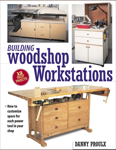 Building Woodshop Workstations (PagePerfect NOOK Book)