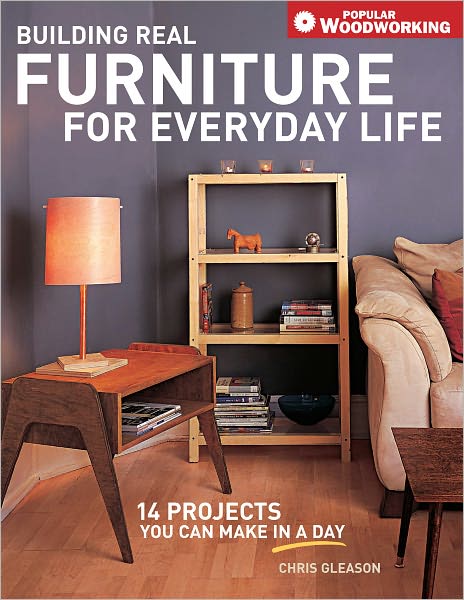 Building Real Furniture for Everyday Life (PagePerfect NOOK Book)