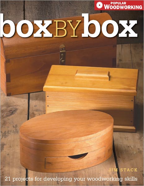 Box by Box: 21 Projects for Developing Your Woodworking Skills (PagePerfect NOOK Book)